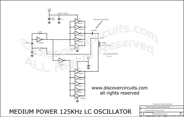 
Medium Power 125KHz LC Oscillator designed

 by Dave Johnson, P.E. (March 12, 2002)