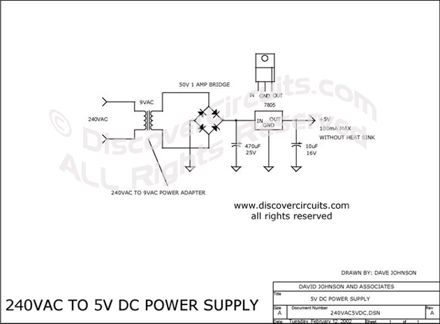 Circuit 240VAC to 5V DC Power Supply designed by David A. Johnson (Feb 12, 2002)