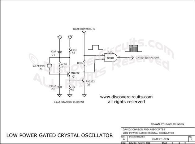 Circuit Low Power Gated Crystal Oscillator designed by David Johnson, P.E. (June 3, 2000)