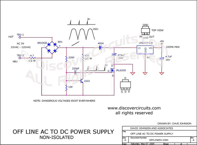 Circuit Off Line AC to DC Power Supply (non-isolated) designed  by Dave Johnson, P.E.  (May 7, 2005)